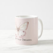 Rosa Schmetterling glaube an Träume Kaffeetasse (VorderseiteRechts)