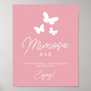 Rosa Schmetterlinge Mimosa Bar Brautparty-Schild Poster