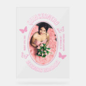 Rosa Schmetterlinge Quinceanera Acrylschild (Vorderseite)