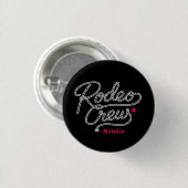 Rosa schwarze letzte Rodeo-Crew Western-Junggesell Button (Vorne & Hinten)
