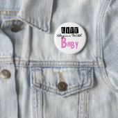 Rosa/Schwarzer Text Leben beginnt mit Baby Button (Beispiel)