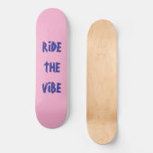 Rosa Skateboard (Vorderseite)