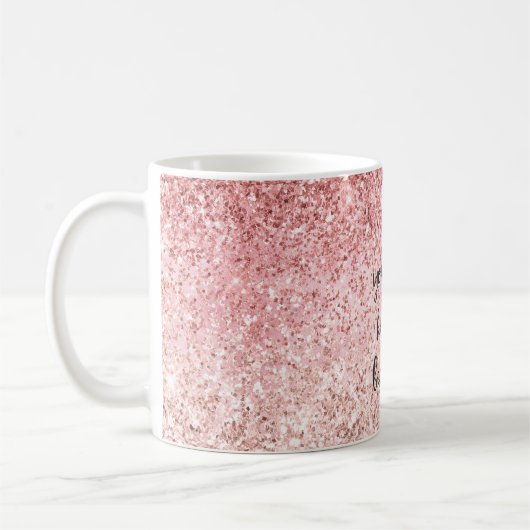 Rosa Sparkle Girly Glitzy Glam Glitzer Schöne Kaffeetasse (Links)