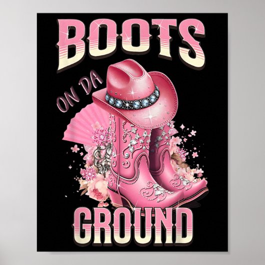 Rosa Stiefel auf Da Ground Western Cowgirl Hut und Poster (Vorne)