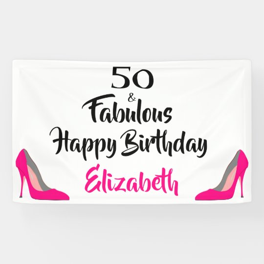 Rosa Stiletto 50 Und Fabulous 50 Geburtstag Banner Zazzle De