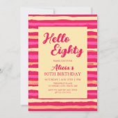 Rosa Streifen farbenfroh Hallo 80 Mädchen Geburtst Einladung (Vorderseite)