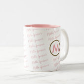 rosa Tasse mit Monogramm und Namensmuster (VorderseiteRechts)