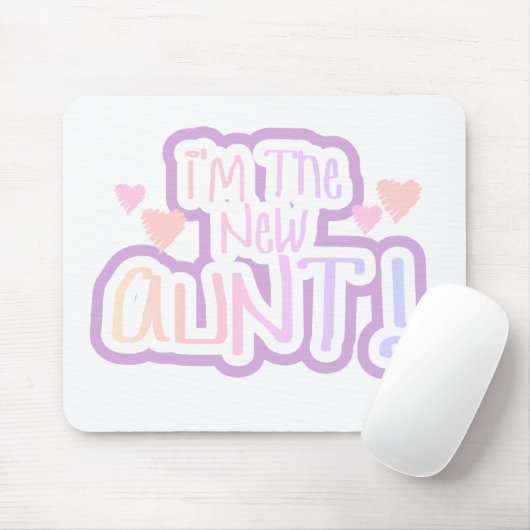 Rosa Text bin ich die neue Tante Mousepad (Mit Mouse)
