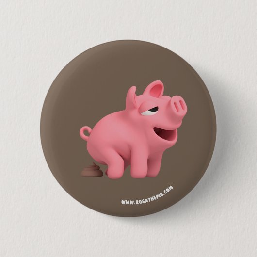 Rosa the Pig takes a Poop Button (Vorderseite)