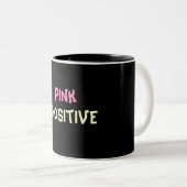 Rosa Thositive Tasse (VorderseiteRechts)