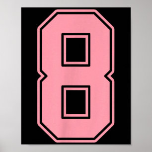 Rosa Trikot Nummer 8 Spieler Uniform #8 Poster