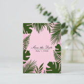Rosa tropische grüne Blätter Strand Save the Date Ankündigungspostkarte (Stehend Vorderseite)
