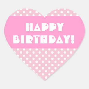 Rosa Tupfen-alles Gute zum Geburtstag V2 Herz-Aufkleber