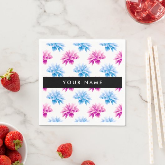 Rosa und blaue Dahlien, Blumenmuster, Ihr Name Serviette (Beispiel)