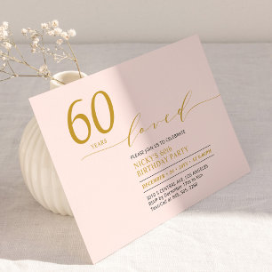 Rosa und Gold 60 Years Loved 60. Geburtstagspart Einladung