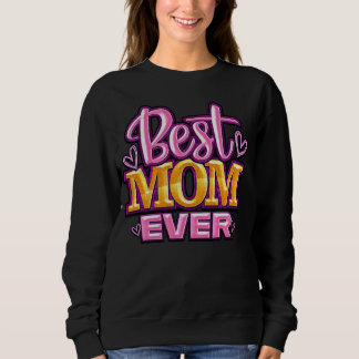 Rosa und Gold Typography für die beste Mutter ever Sweatshirt