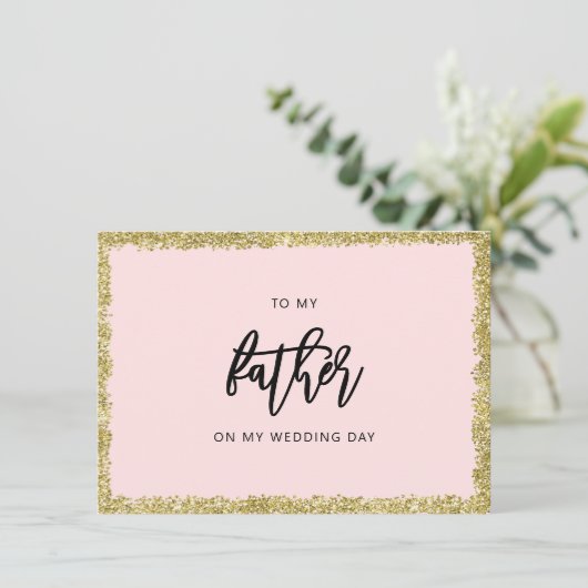 Rosa und goldener Glitzer Zu meinem Vater Hochzeit Einladung (Stehend Vorderseite)
