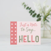 Rosa und grün nur eine Anmerkung zu sagen hallo Postkarte (Stehend Vorderseite)