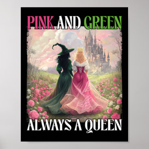 Rosa und Grün sind immer eine Queen-Hexenkuh Poster