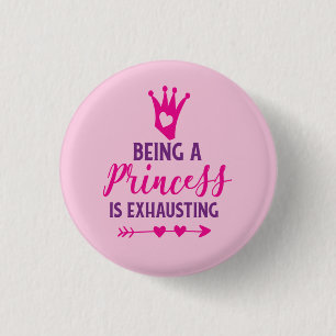 Rosa und Lila, eine Prinzessin zu sein, erschöpft Button