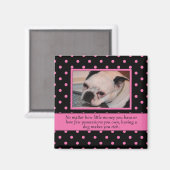 Rosa und schwarzer Hund Zitat Magnet (Vorderseite/Rückseite)