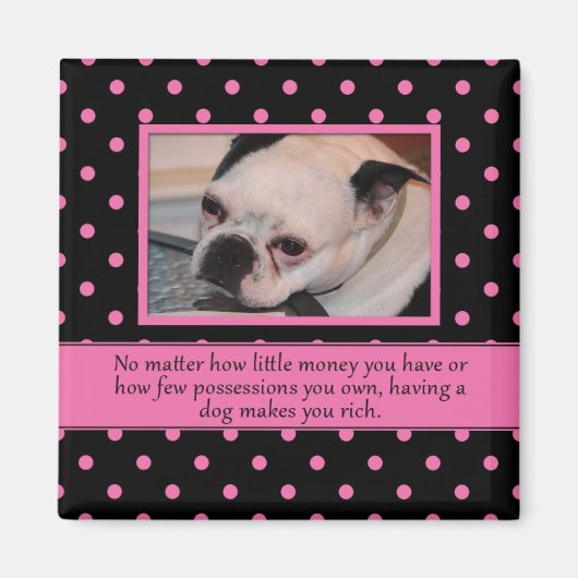 Rosa und schwarzer Hund Zitat Magnet (Vorne)