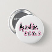 Rosa und schwarzes Design für Tanten Button (Vorne & Hinten)
