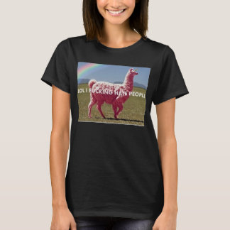 Rosa unillama "LOL I FCKING HASS-LEUTE " T-Shirt