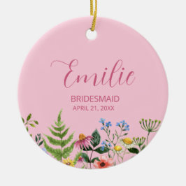 Rosa Wildblume Bridesmaid Keramik Ornament