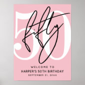 Rosa Willkommensschild zum 50. Geburtstagsparty Poster (Vorne)