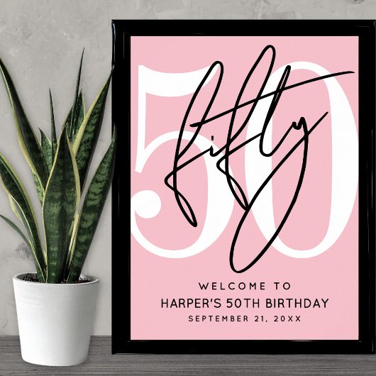 Rosa Willkommensschild zum 50. Geburtstagsparty Poster