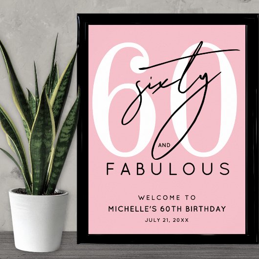 Rosa Willkommensschild zum 60. Geburtstag Poster