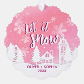 Rosa Winter Wonderland Lass es Schnee Urlaub Ornament Karte (Vorderseite)