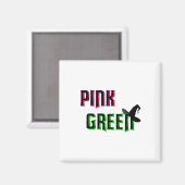 Rosa wird gut mit Grün Magnet (Vorderseite/Rückseite)