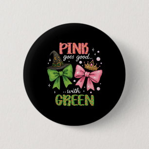 Rosa wird gut mit grünem Halloween, Rosa Pinkand Button
