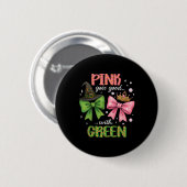 Rosa wird gut mit grünem Halloween, Rosa Pinkand Button (Vorne & Hinten)