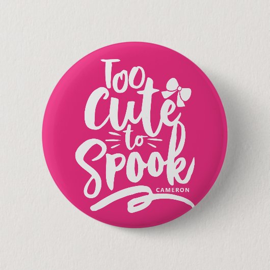 Rosa zu Niedlich, um Halloween zu sprechen Button (Vorderseite)