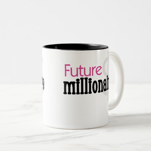 ROSA ZUKÜNFTIGER MILLIONÄR ZWEIFARBIGE TASSE (VorderseiteRechts)