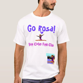 Rosacole-Fanclub - besonders angefertigt - T-Shirt