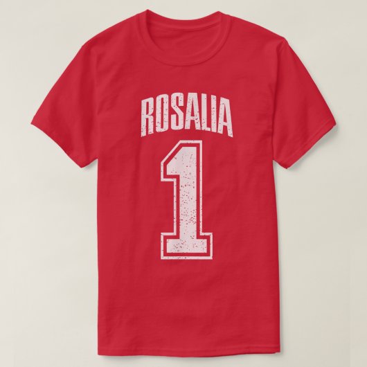 Rosalia-Unterstützer Nummer 1 Großer Lüfter T-Shirt (Design vorne)