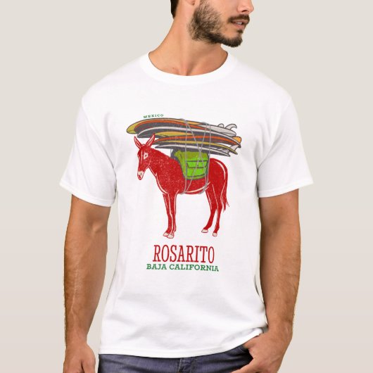 Rosarito Baja Kalifornien Mexiko T-Shirt (Vorderseite)