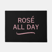 Rosé All Day Fußmatte für Zuhause, Bar oder Restau (Vorderseite)