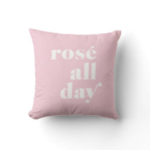 Rosé-All-Day-Rosa-Wurfkissen
