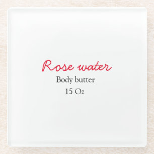 Rose body butter add your text name custom weight glasuntersetzer