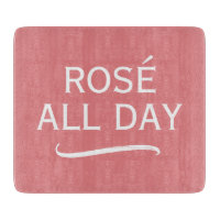 Rosé den ganzen Tag elegantes rosa Glas-Schneidbre