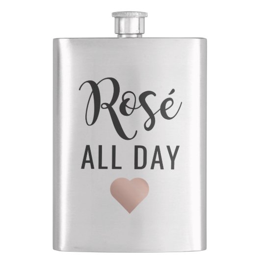 Rose den ganzen Tag Pink Heart Lustige Zitate Flachmann (Vorderseite)