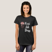 Rosé den ganzen Tag T-Shirt (Vorne ganz)