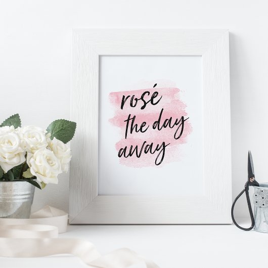 Rosé den Tag vorbei | Art Print Poster