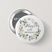 Rose Eukalyptus Botanischer 90. Geburtstag Button (Vorne & Hinten)