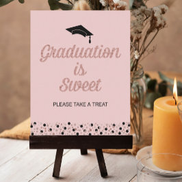 Rose Foil Script Abschluss ist Sweet Grad Sign Poster